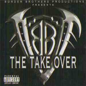 Border Brothers - The Take Over