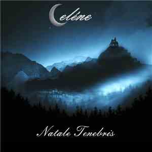 Celéne - Natale Tenebris