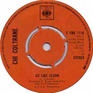 Chi Coltrane - Go Like Elijah