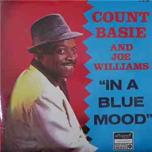 Count Basie And Joe Williams - In A Blue Mood