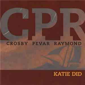 CPR - Katie Did