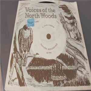 Dan Gibson - Voices Of The North Woods