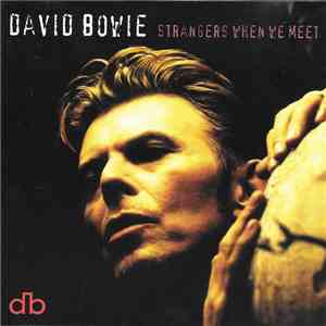 David Bowie - Strangers When We Meet