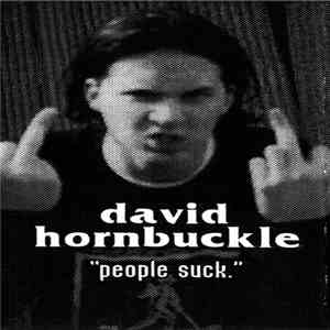 David Hornbuckle - People Suck.
