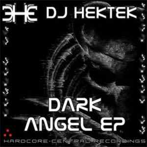 DJ Hektek - Dark Angel EP