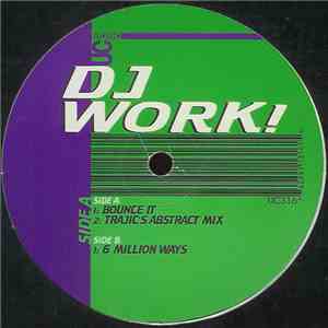 DJ Work! - Bounce It