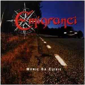 Emigranci - Mówię Do Ciebie