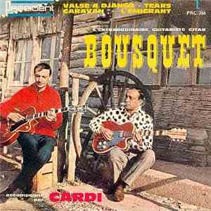 Etienne "Patotte" Bousquet - L'Extraordinaire Guitariste Gitan Vol.1