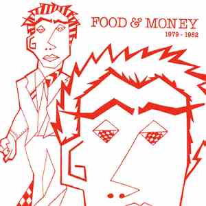 Food And Money - 1979 - 1982