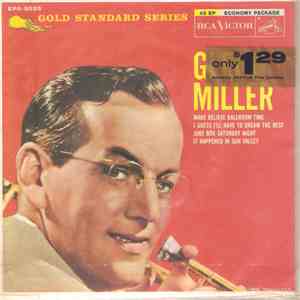 Glenn Miller - Gold Standard Series