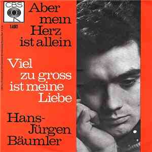 Hans-Jürgen Bäumler - Aber Mein Herz Ist Allein