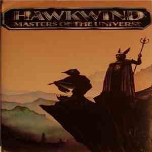 Hawkwind - Masters Of The Universe