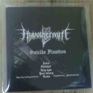 Hypothermia  - Suicide Fixation