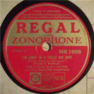 Ike "Yowse Suh" Hatch And His Harlem Stompers - I'm Livin' In A Great Big Way / Rhythm Lullaby