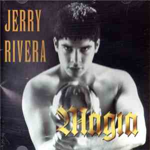 Jerry Rivera - Magia