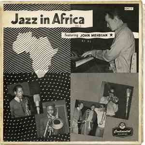 John Mehegan - Jazz In Africa Vol. 2