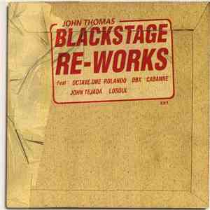 John Thomas - Blackstage Re-Works