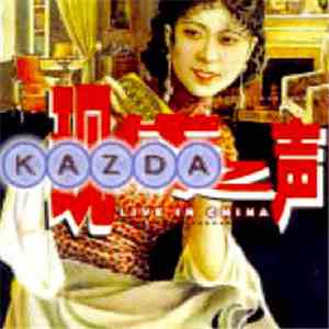 Kazda - Live In China