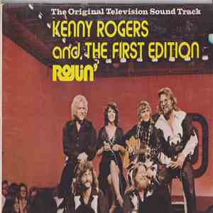 Kenny Rogers And The First Edition - Rollin'