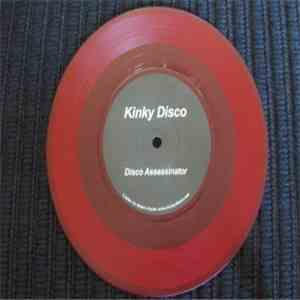 Kinky Disco  - Disco Assassinator