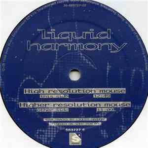 Liquid Harmony - High Resolution Mouse / Higher Resolution Mouse