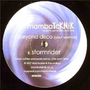 Mambateknik - Beyond Disco (Your Woman) / Stormrider