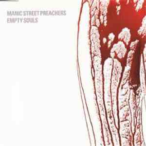 Manic Street Preachers - Empty Souls