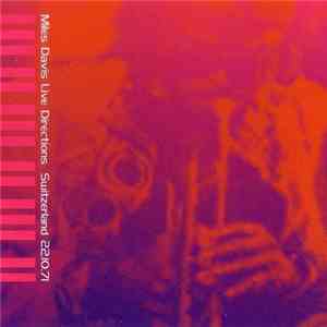 Miles Davis - Live Directions Switzerland 22.10.71