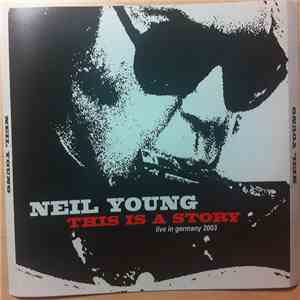 Neil Young - This Is A Story