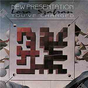 New Presentation & Lora Szafran - You've Changed