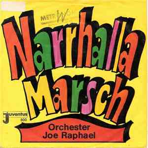 Orchester Joe Raphael - Narhalla Marsch