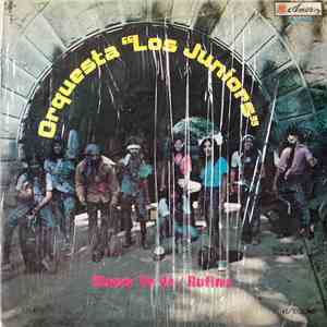 Orquesta "Los Juniors" - Mama Yo Yo / Rufina