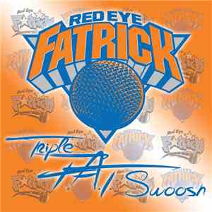 Red Eye  - Fatrick Ewing (Triple F​.​A​.​T. Swoosh Edition)