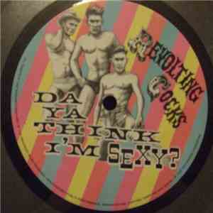 Revolting Cocks - Da Ya Think I'm Sexy?