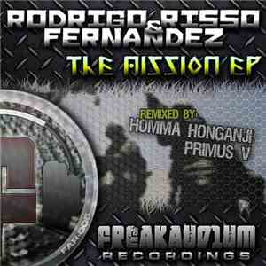 Rodrigo Risso & Fernandez - The Mission