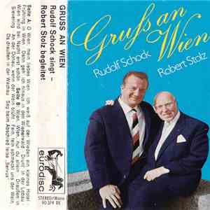 Rudolf Schock / Robert Stolz - Gruß An Wien