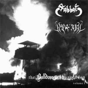 Sabbat / Imperial - The Bulldozer Armageddon - Volume 1