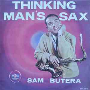 Sam Butera - Thinking Man's Sax