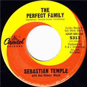 Sebastian Temple With Bob Klime's Music - The Perfect Family / Great Day In Bethelem
