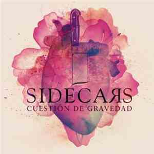 Sidecars - Cuestión de gravedad
