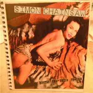 Simon Chainsaw - Down To The Wire
