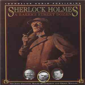 Sir Arthur Conan Doyle - Sherlock Holmes - A Baker's Street Dozen