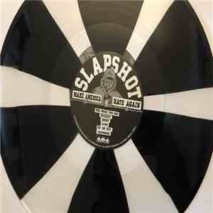 Slapshot - Make America Hate Again