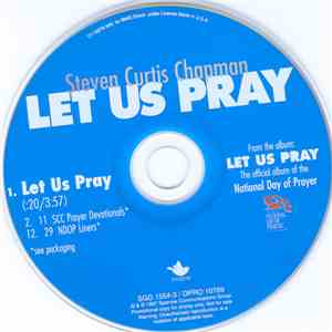 Steven Curtis Chapman - Let Us Pray