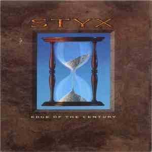 Styx - Edge Of The Century