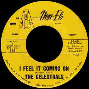 The Celestrals - I Feel It Coming On / Checkerboard Lover