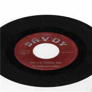 The Famous Davis Singers - Won't It Be Wonderful There