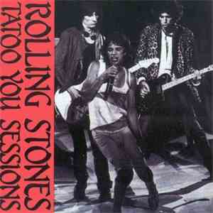 The Rolling Stones - Tatoo You Sessions