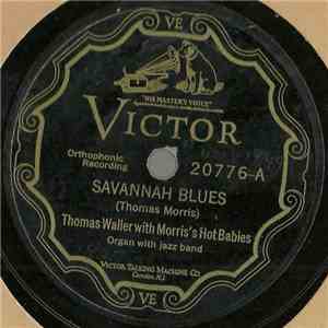 Thomas Waller With Morris's Hot Babies - Savannah Blues / Won't You Take Me Home