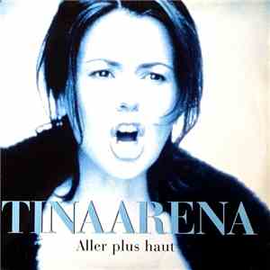 Tina Arena - Aller Plus Haut